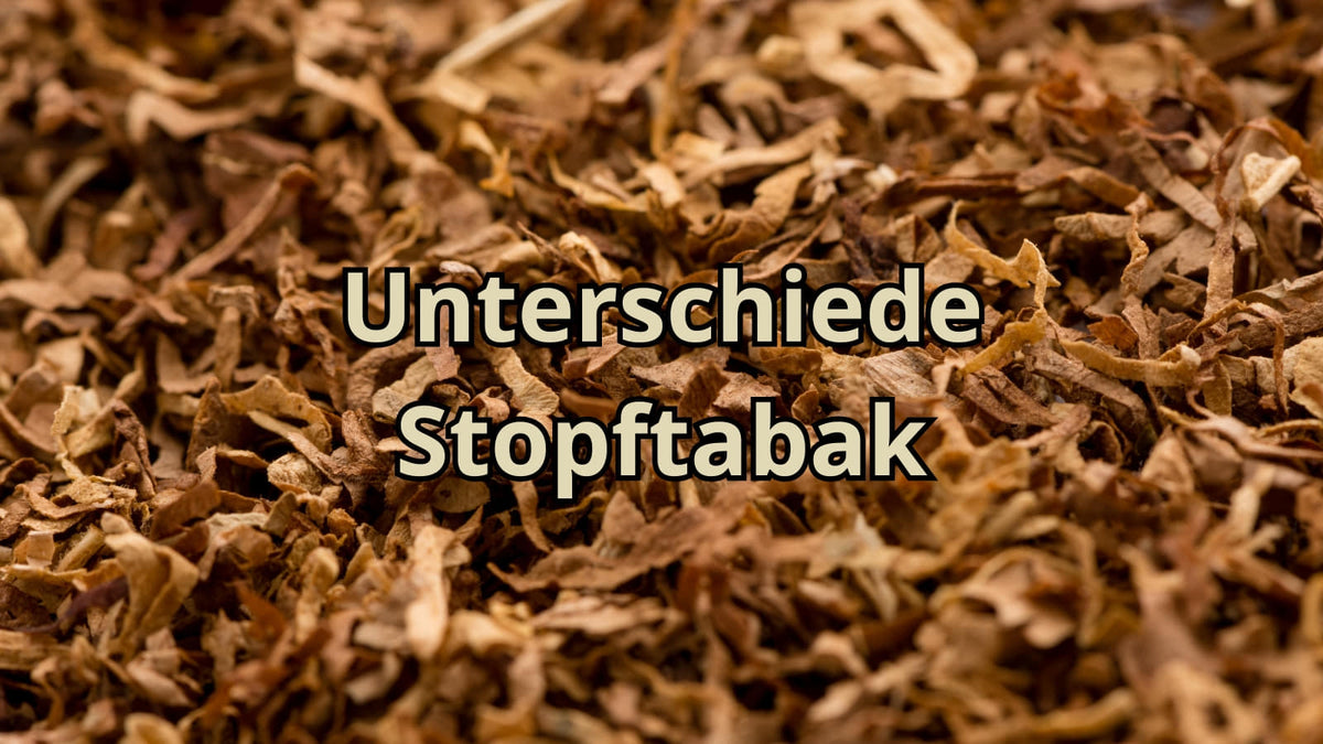 Unterschied zwischen Stopftabak Feinschnitt und Volumentabak im Vergleich