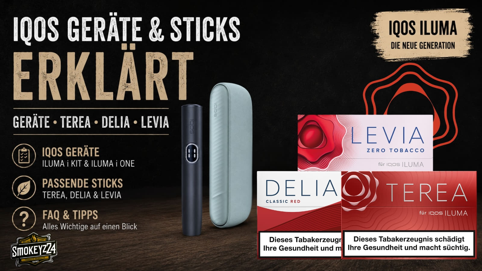 IQOS ILUMA Geräte mit TEREA, DELIA und LEVIA Sticks im Vergleich