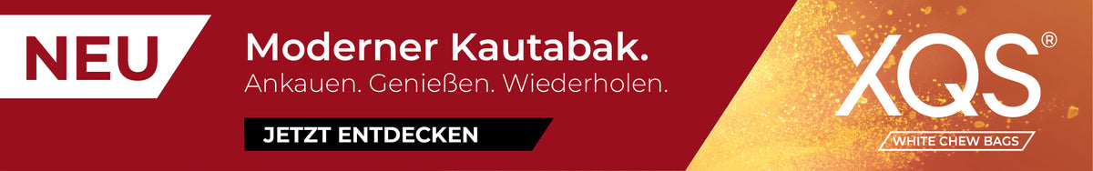 XQS White Chew Bags Banner mit dem Schriftzug Moderner Kautabak - Ankauen, Genießen, Wiederholen